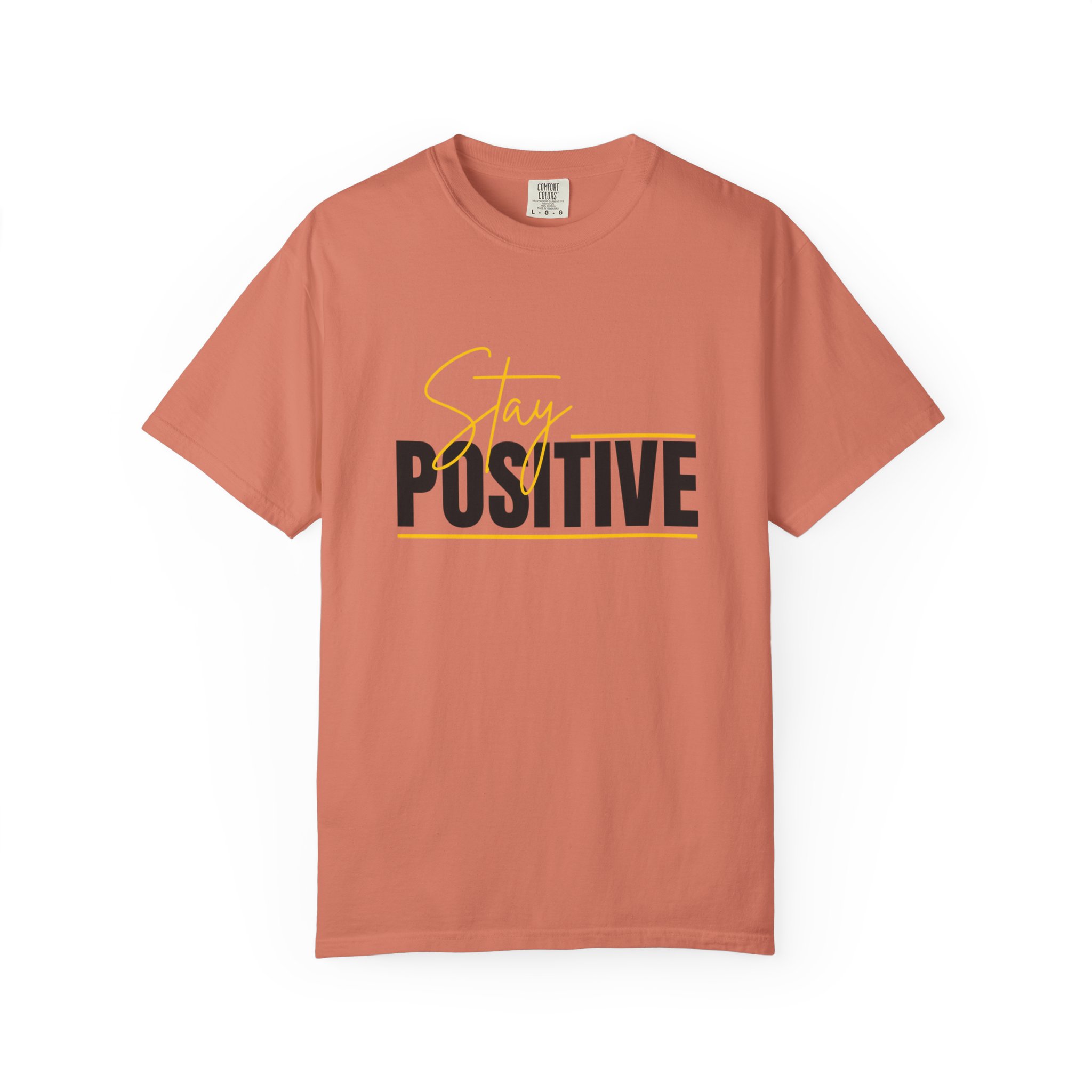 Stay Positive T-shirt | Motivational Typography Tee - Image 9