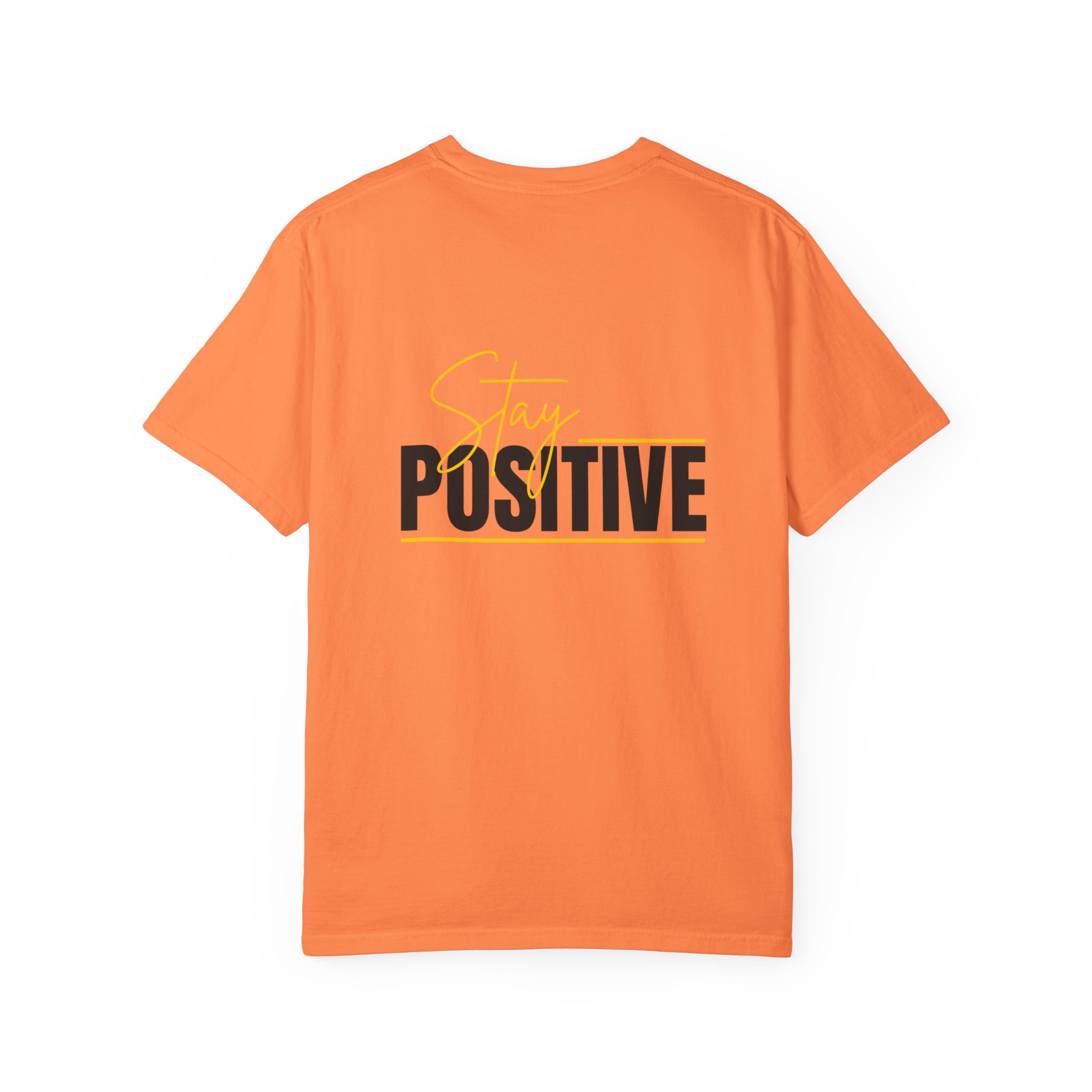 Stay Positive T-shirt | Motivational Typography Tee - Image 6