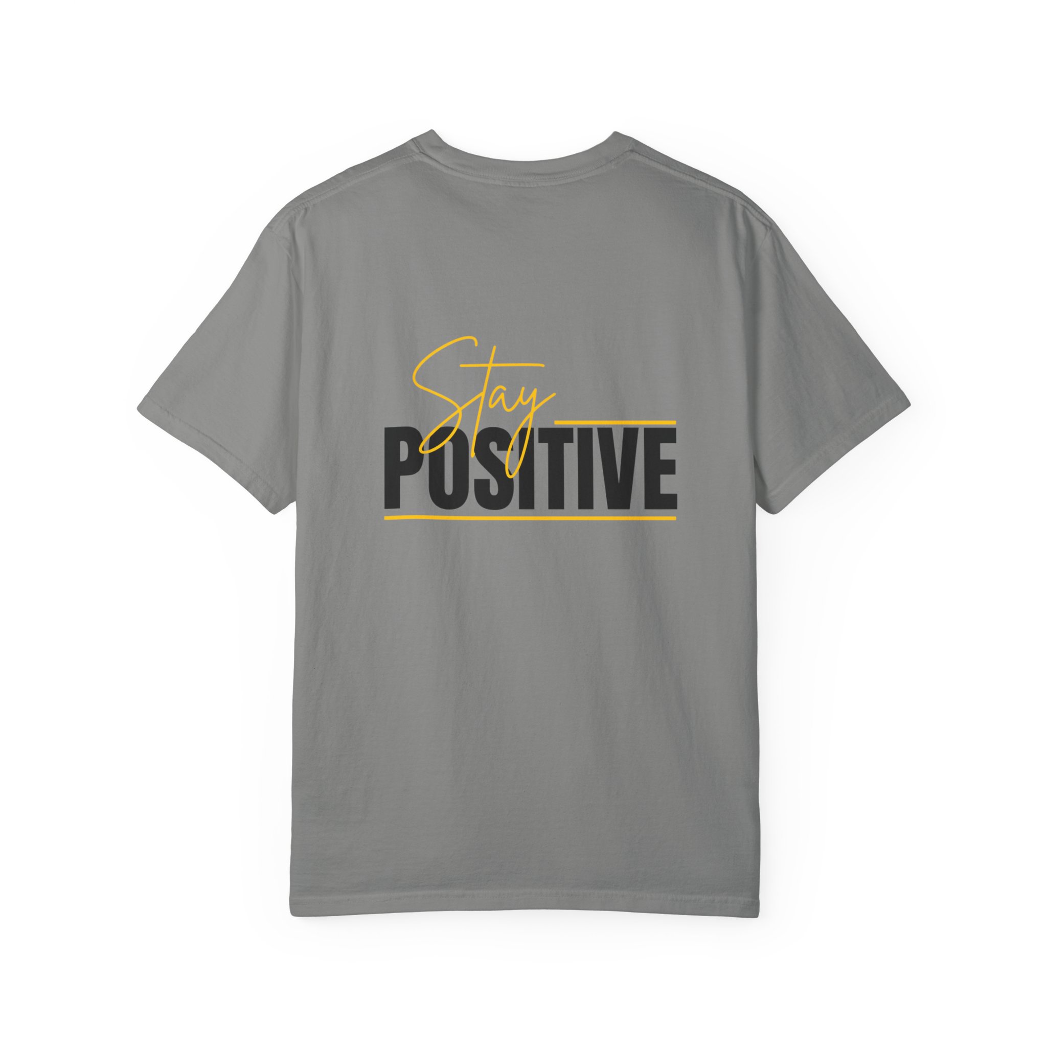 Stay Positive T-shirt | Motivational Typography Tee - Image 42