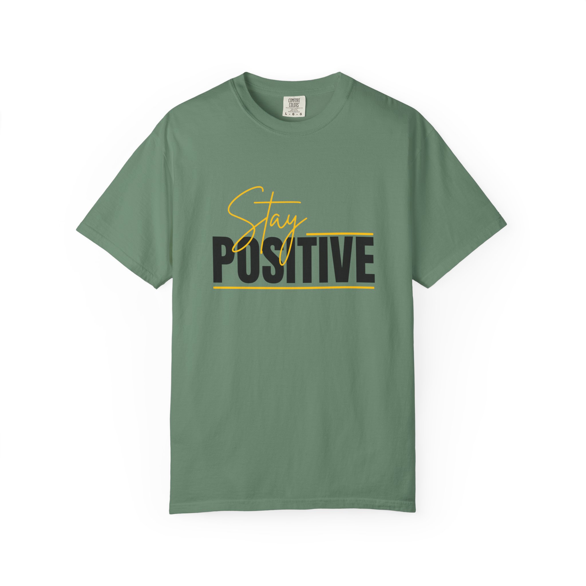 Stay Positive T-shirt | Motivational Typography Tee - Image 37