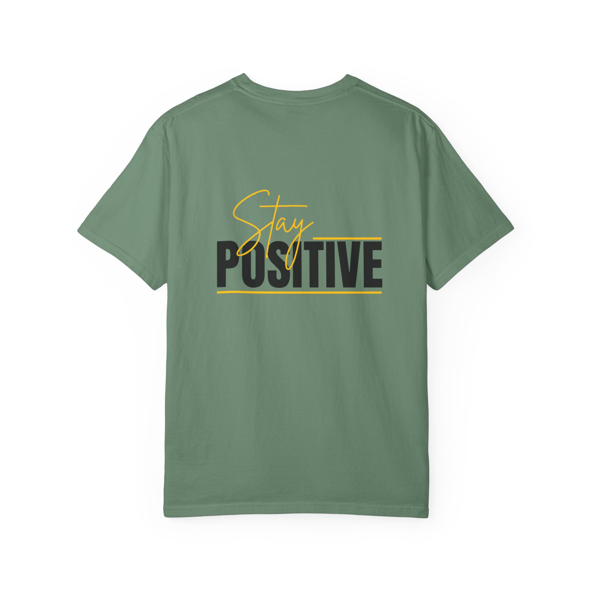 Stay Positive T-shirt | Motivational Typography Tee - Image 38