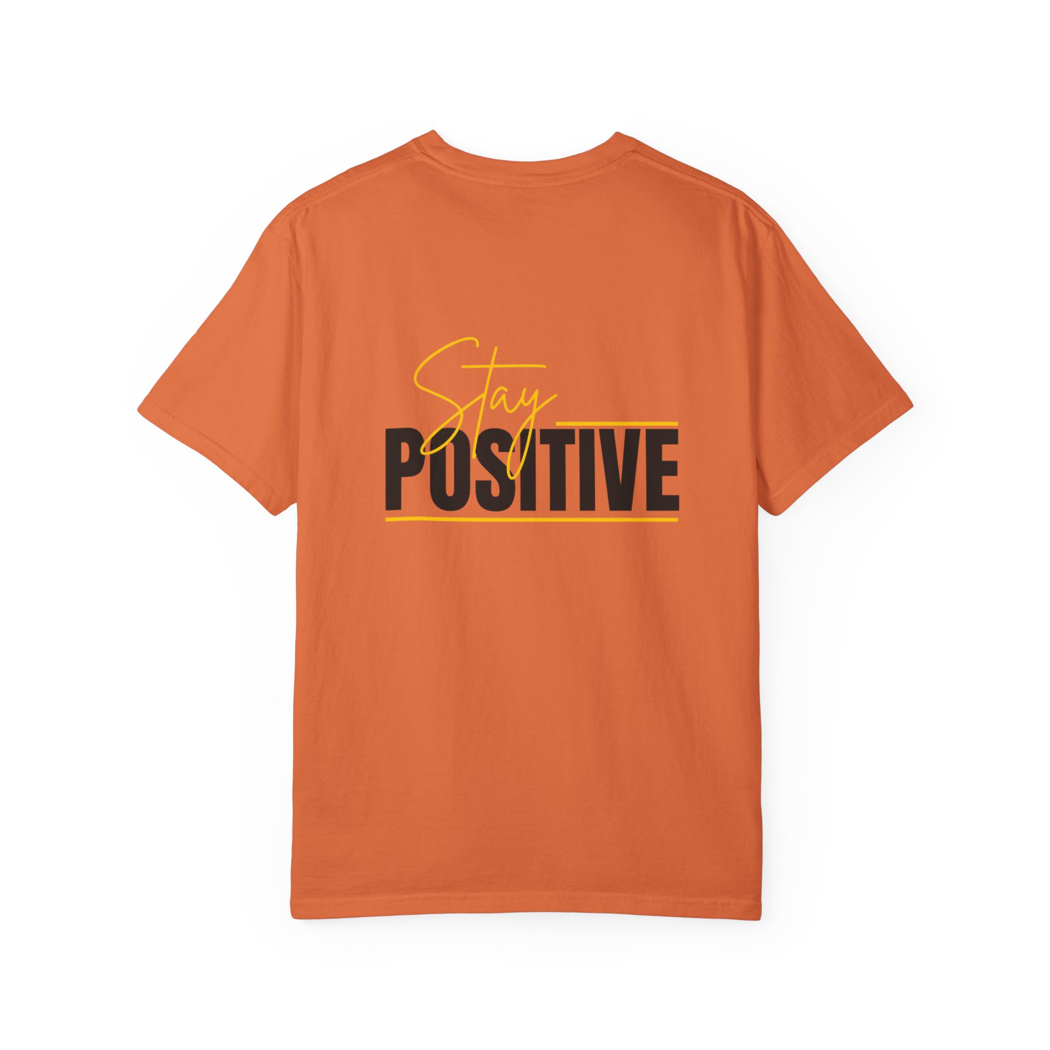 Stay Positive T-shirt | Motivational Typography Tee - Image 22