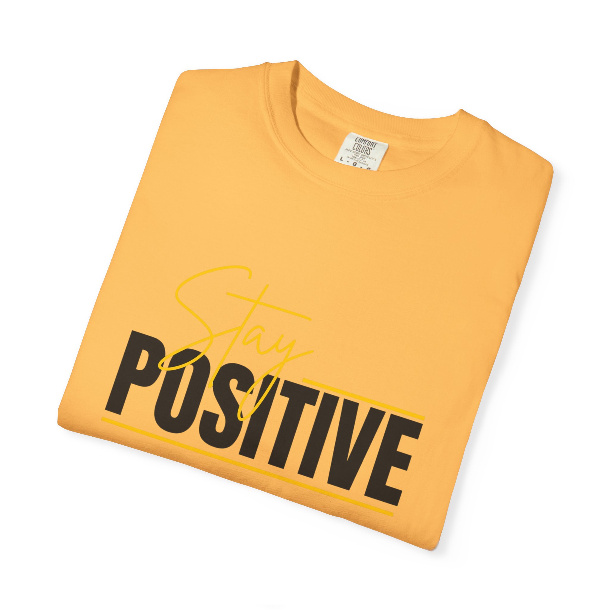 Stay Positive T-shirt | Motivational Typography Tee - Image 51
