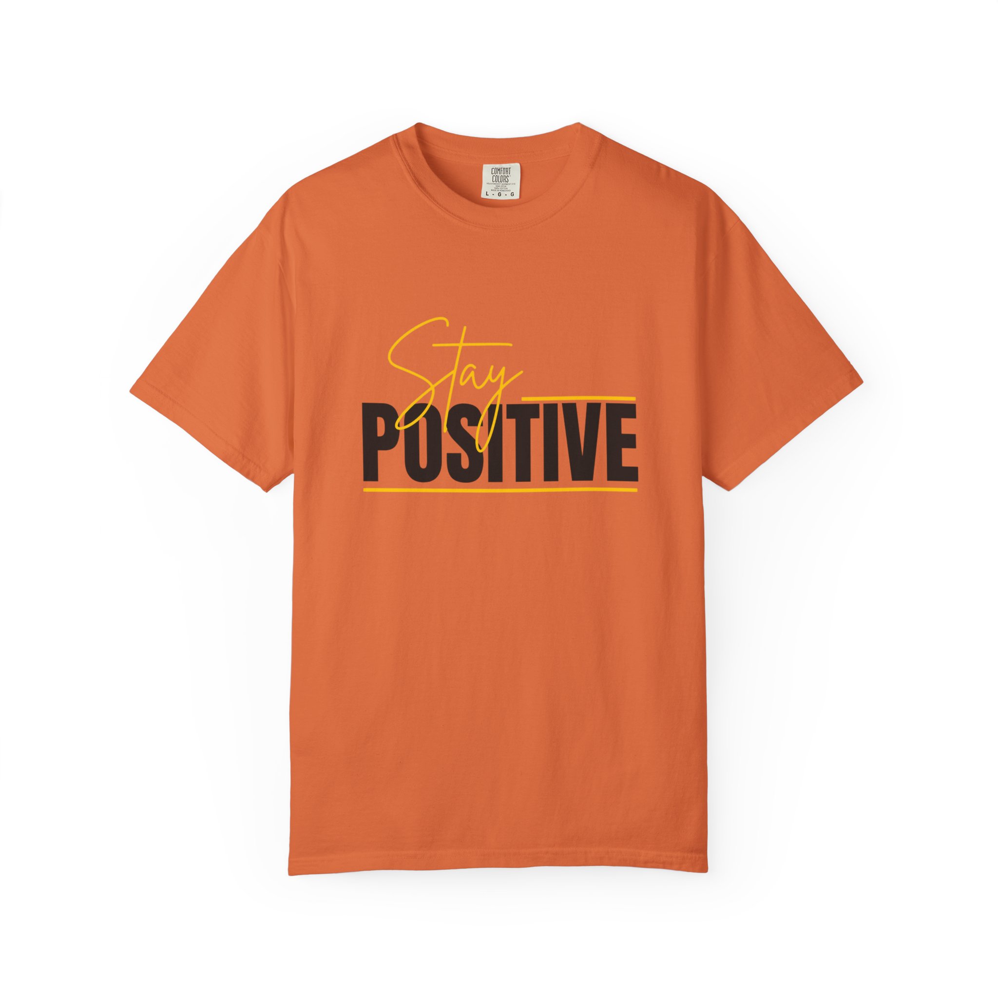 Stay Positive T-shirt | Motivational Typography Tee - Image 21