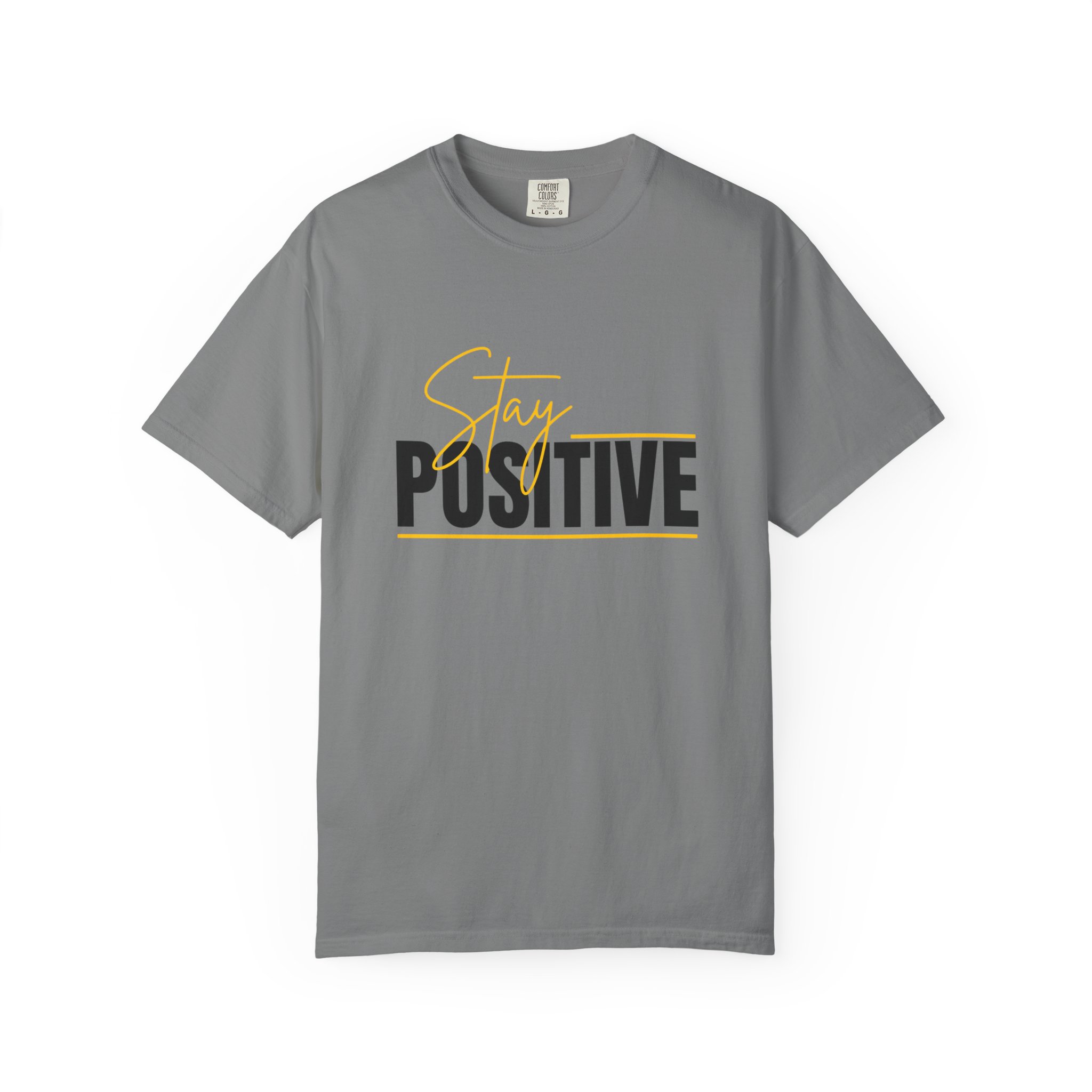 Stay Positive T-shirt | Motivational Typography Tee - Image 29
