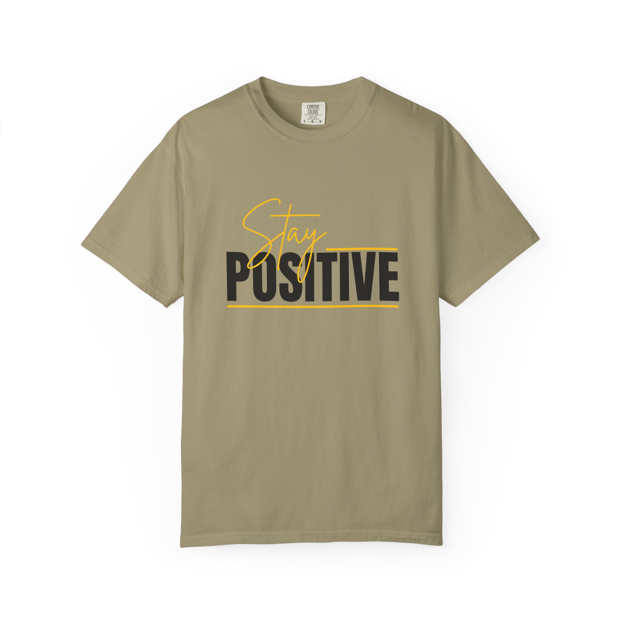 Stay Positive T-shirt | Motivational Typography Tee - Image 25